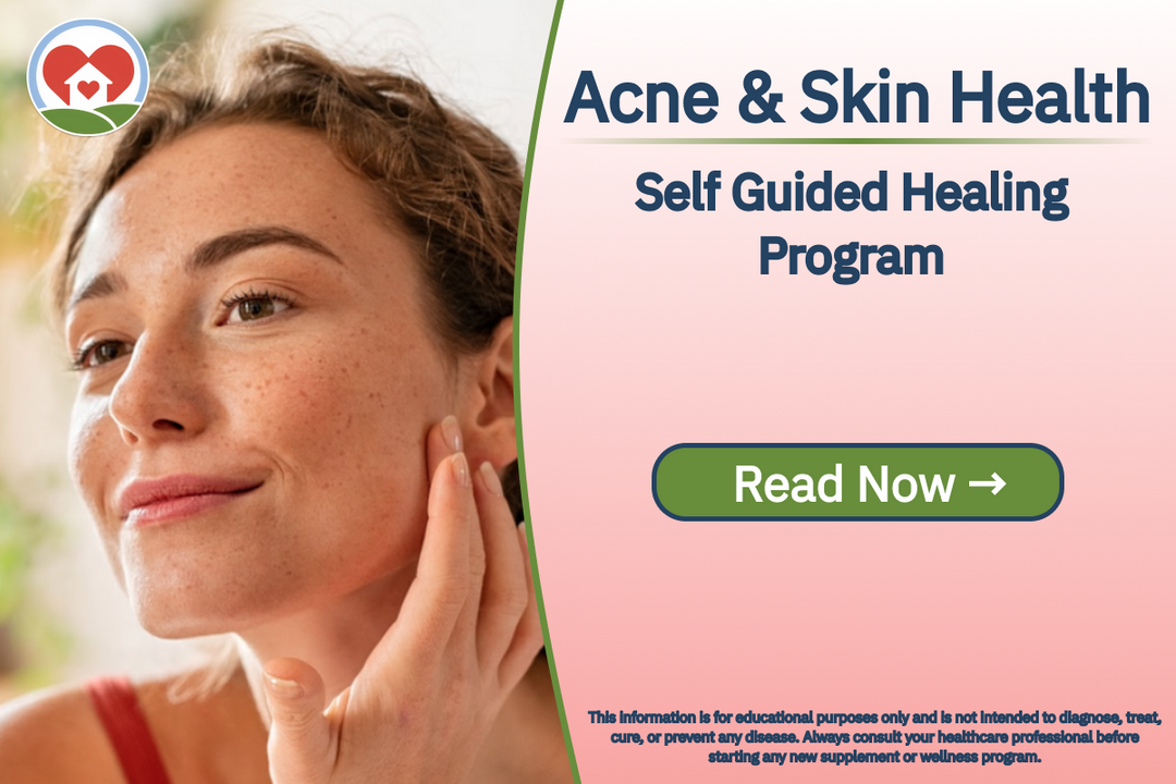 Acne & Skin Health | Self Guided Healing Program