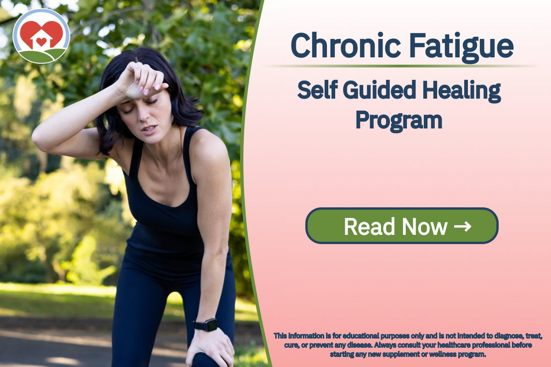 Chronic Fatigue | Self Guided Healing Program