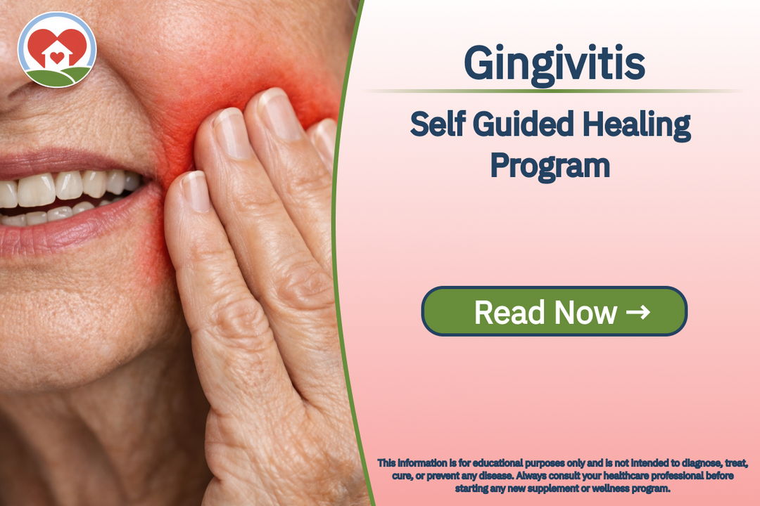 Gingivitis | Self Guided Healing Program