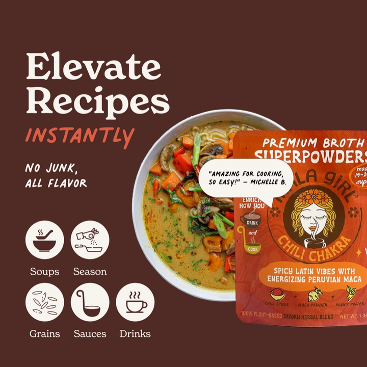 Mala Girl: Chili Chakra Superfood Instant Broth Powder + Instant Soup Base w/ Peruvian Maca 4 servings per package