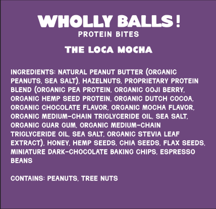 Wholly Balls. The Loca-Mocha Protien Bites